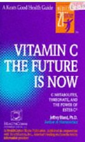 Vitamin C: The Future Is Now